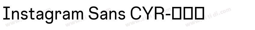 Instagram Sans CYR字体转换